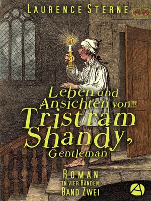 cover image of Leben und Ansichten von Tristram Shandy, Gentleman. Band Zwei